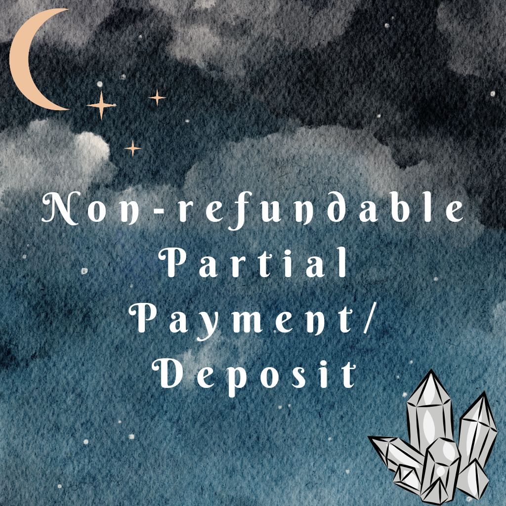 *Non-Refundable* Partial Payment/Deposit